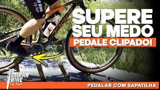 PERCA O MEDO DE PEDALAR CLIPADO E GANHE MAIS CONFIANÇA - Minha Bike Life Style