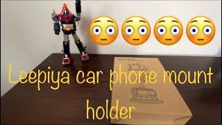 Leepiya car phone mount holder unboxing.