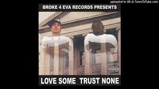 Broke 4 Eva Records - Love 2 Hate The Playa (2001 Gary,Indiana)