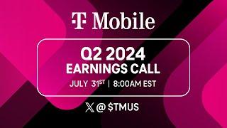 T-Mobile Q2 2024 Earnings Call Livestream