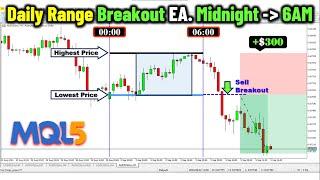 DAILY Range BREAKOUT Forex Trading Strategy EA in MQL5 [PART 559] Midnight to 6AM #forexalgotrader