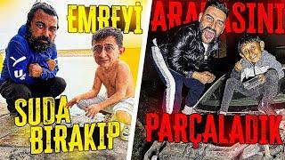 EMRE’Yİ SUYA BIRAKIP ARABASINI PARÇALADIK