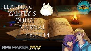 Learning Yanfly's Quest Journal Plugin RPG Maker MV Special Request by Silver Starlight