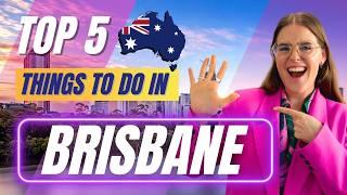 Top 5 things to do in Brisbane, Australia! 