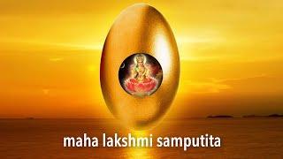 How do I attract luck and grace into my life? Listen to or Chant this Maha Lakshmi Samputita Mantra