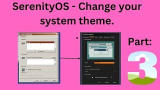 SerenityOS - Change your system theme.