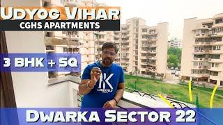 3 BHK + SQ Apartment in Dwarka | Udyog Vihar CGHS Apartment Dwarka Sector 22, Near Dwarka Expressway