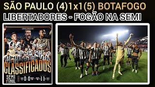 BOTAFOGO ELIMINA O SÃO PAULO E ESTÁ NAS SEMIFINAIS DA LIBERTADORES