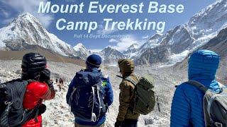 Everest Base Camp Trek -14 Days Full Documentary