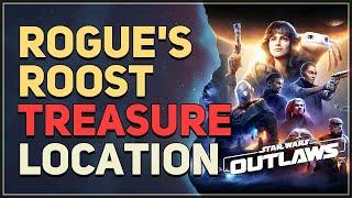 Rogue's Roost Treasure Location Star Wars Outlaws