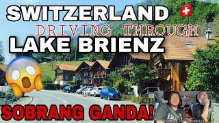 FINALLY MATUTULOY NA! SCENIC DRIVE SWITZERLAND LAKE BRIENZ!