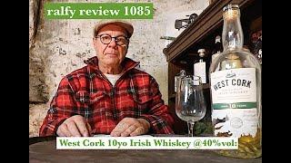 ralfy review 1085 - West Cork 10yo Irish Whiskey @40%vol: