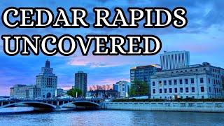 Cedar Rapids Iowa - How's The City Doing? | Honest Opinion |