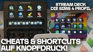 OHA!  Die Sims 4 Cheats & Shortcuts auf Knopfdruck mit Elgato Stream Deck Profil 2.0