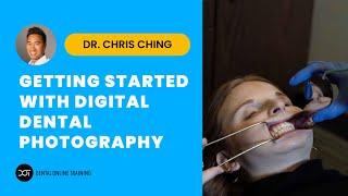 Digital Dental Photography Course Clip | Dental Online Training