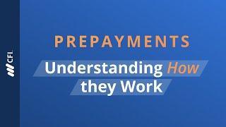 Prepayments: Understanding How Prepayments Work