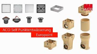 ACO Self Punktentwässerung Europoint - Das neue Hofablauf Baukastensystem