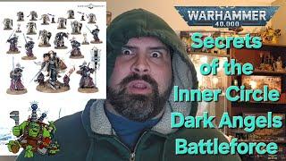 Secrets of the Dark Angels 2024 Warhammer 40K Holiday Battleforce - The Inner Circle Task Force