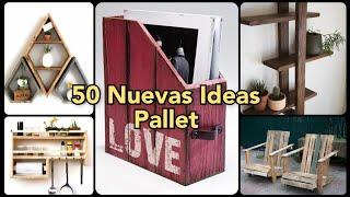 50 Nuevas ideas de proyectos con pallet