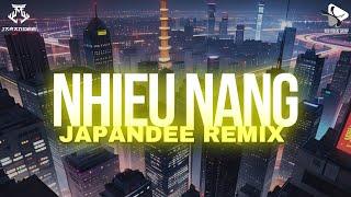 NHIỀU NẮNG - JAPANDEE REMIX | SINGLE TRACK REMIX