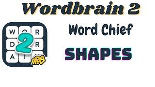 Wordbrain 2 Word Chief Shapes | Wordbrain 2 Shapes Answers