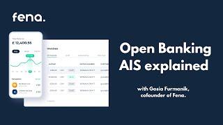 Open Banking AIS explained - with Fena