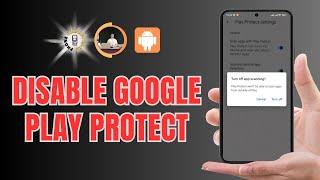 How to Disable Google Play Protect on Android | Take Control