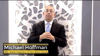 Michael Hoffman - CEO of Jewish Federation of Palm Beach County