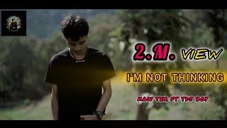 Kaw Ter _I'm not thinking_Ft TDS Boy [Official MV]