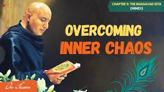 Overcoming Inner Chaos - [HINDI] - आंतरिक अराजकता पर काबू पाना