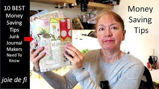 10 BEST MONEY SAVING TIPS Junk Journal Makers Need To Know 