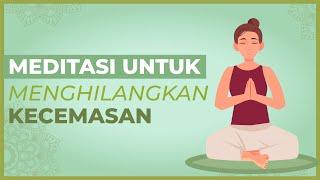 Sering Merasa Cemas? Dengarkan Afirmasi Positif Ini Untuk Lebih Tenang!