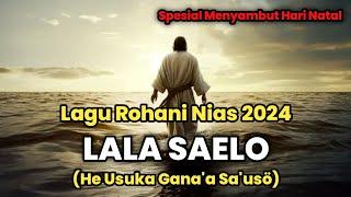 Lagu Rohani Nias || LALA SAELO -Edy Hlw  LAGU ROHANI NIAS 2024 (HEUSUKA GANAA SAUSÖ) NITO MUSIK 19