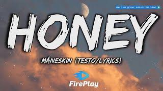 Måneskin - HONEY (ARE U COMING?) (Testo/Lyrics)