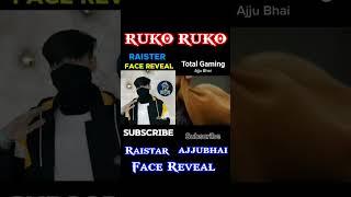 Raistar X Total Gaming Face Reveal  #raistar #totalgaming  #facereveal #freefire #shorts #trending