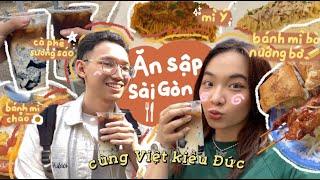 ĂN SẬP SÀI GÒN CÙNG VIỆT KIỀU ĐỨC | SAIGON FOOD TOUR | Vlog #05