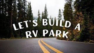 Outside Inn Campground | Building an RV Park