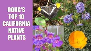 Doug's Top 10 California Native Plants