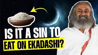 Is It A Sin To Eat on Ekadasi? | QnA With Gurudev