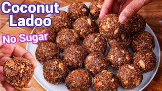 Coconut Ladoo Recipe - Healthy No Sugar Indian Sweet | Nariyal Ke Laddu - Best Sweet for Festival