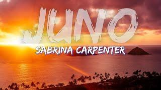 Sabrina Carpenter - Juno (Clean) (Lyrics) - Audio at 192khz