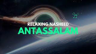 Antassalam انت اسلام Nasheed (Slowed & Reverb) | Arabic Nasheed | Relaxing Nasheed | Rifat Dawah