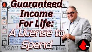 Guaranteed Income For Life: A License to Spend