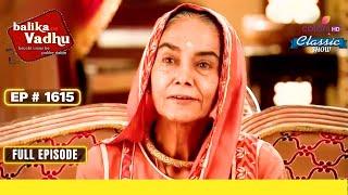 Anandi को Brijesh पर शक | Balika Vadhu | बालिका वधू | Full Episode | Ep. 1615