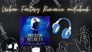 Completed Series! *Seeker of Secrets, Coven of Shadows and Secrets Series book 1, PART 1, unabridged