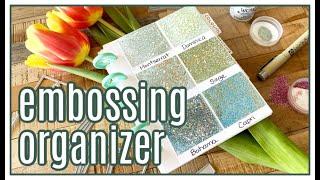 How to Organize & Swatch Embossing Powders