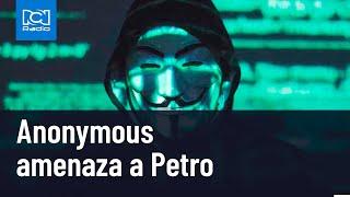 Fuertes amenazas de Anonymous al gobierno de Petro