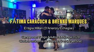 FATIMA CARACOCH & BRENNO MARQUES || El tigre Millan (D Arienzo/ Echague)