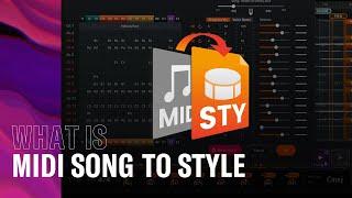 What is MIDI Song to Style