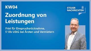 Leistungen, Einspruchsrücknahme, § 13b UStG | Steuernachrichten Update 04/25